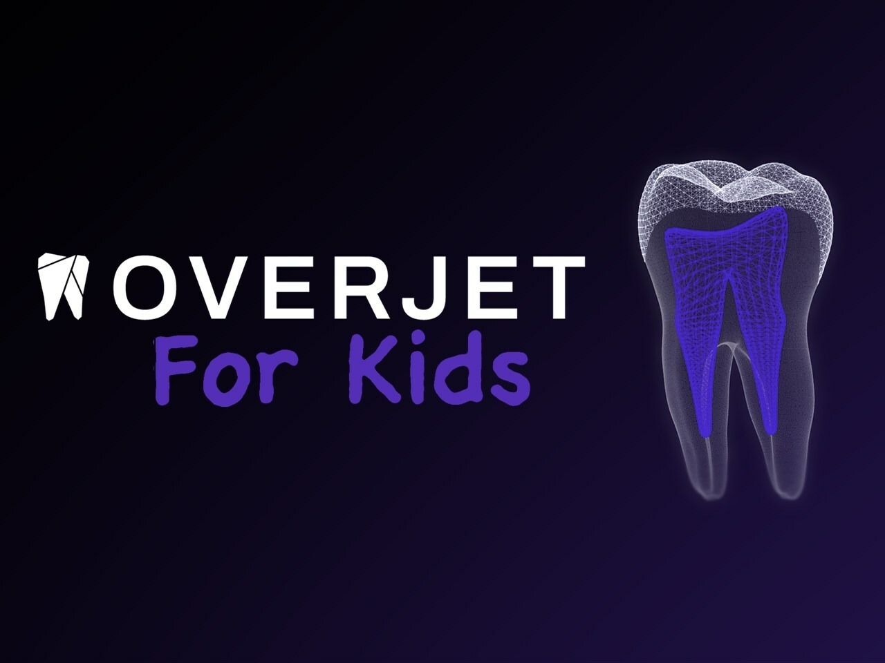 Introducing Overjet for Kids Dental AI That Parents Need Inside