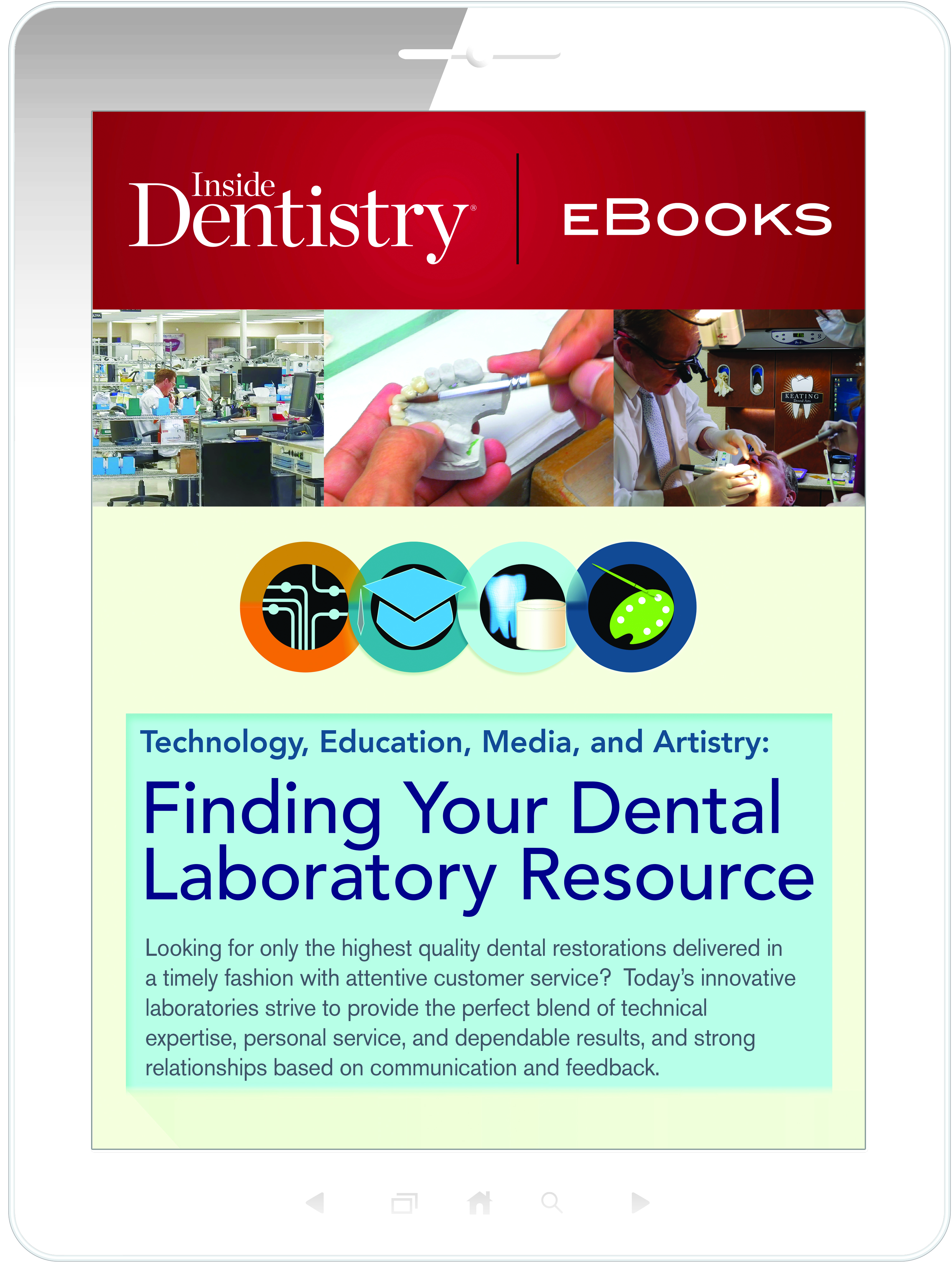 Technology, Education, Media, and Artistry: Finding Your Dental Laboratory Resource Ebook Cover