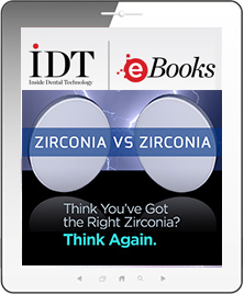 Think You’ve Got  the Right Zirconia? Think Again. Ebook Cover