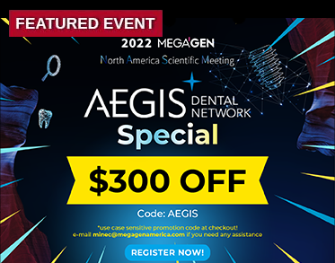 $300 Off the 2022 MEGAGEN North American Scientific Meeting!