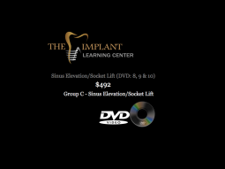 Surgical Series DVD: Sinus Elevation/Socket Lift by The Implant Learning Center