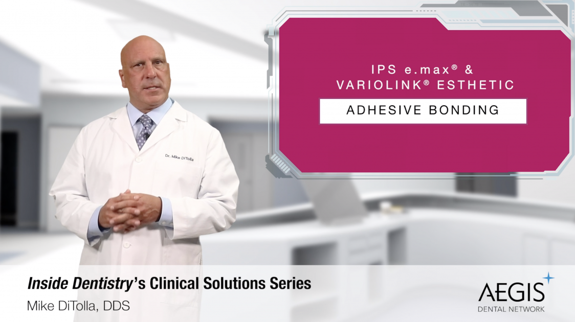 Cementation Confusion- Bonding Lithium Disilicate Restorations ...